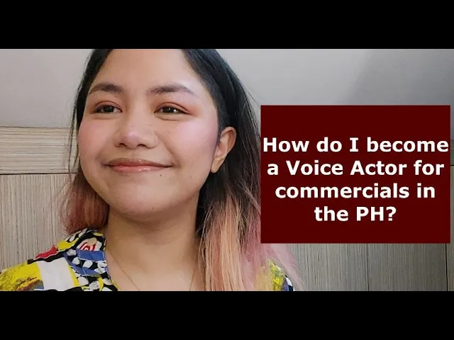Paano Ba Maging TV Commercial Voice Actor? / How to Become a TV Commercial Voice Actor in the PH?