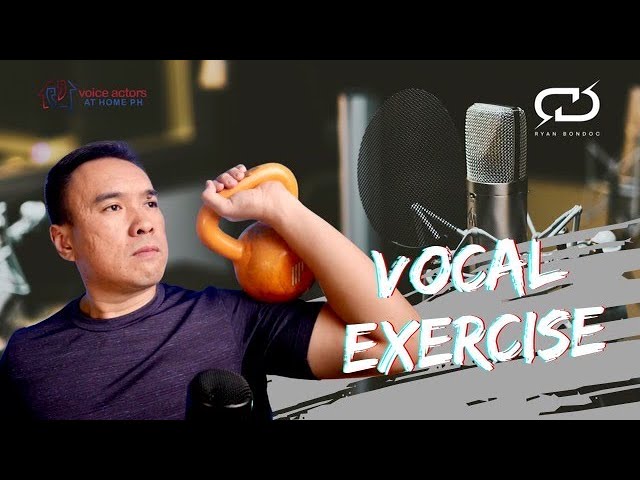 Paano Ba Mag Vocal Exercise? / How Do I Vocal Exercise for Voice Acting? – Paano Mag Voice Over